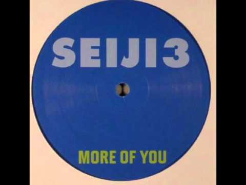 Seiji - More Of You