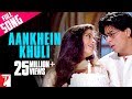 Aankhein Khuli Ho Ya Ho Band Lyrics - Mohabbatein