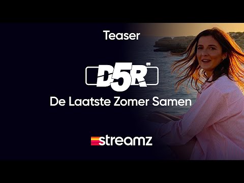 D5R: De Laatste Zomer Samen | Teaser | Film | Streamz
