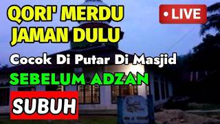 Download lagu Tarhim Subuh Termerdu FULL 18 Menit mp3