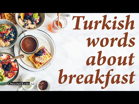 Turkish words about breakfast