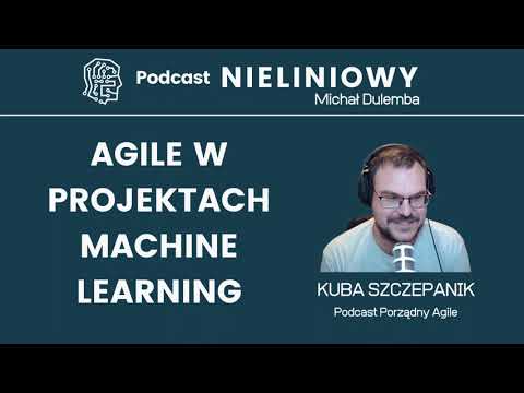 Jak zwinnie dostarczać projekty ML czyli agile kontra machine learning - Kuba Szczepanik