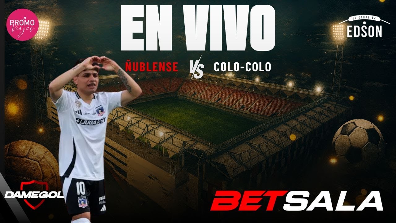 🔴VIVO🔴 [[Ñublense]] 🆚 [[COLO COLO]] | Transmisión online