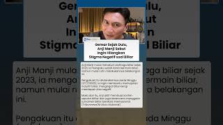 Tekuni Sejak Lama, Anji Manji Ungkap Keinginannya Ubah Stigma Negatif Olahraga Biliar