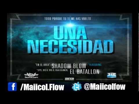El Batallon ft Shadow Blow, Melymel & Secreto - Una Necesidad (Remix 2013)