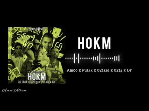 Hokm - Amoobeats x 021kid x 021g x Putak x Dr (حکم)