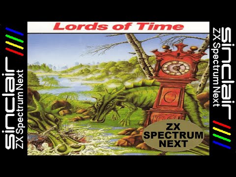 LORDS OF TIME - ZX Spectrum Next