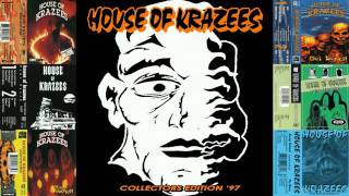 HOUSE OF KRAZEES -WEAKNESS [REMASTERED 2012] (DETROIT, MI 1997)