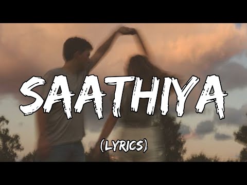 Sonu Nigam - Saathiya [Lyrics]