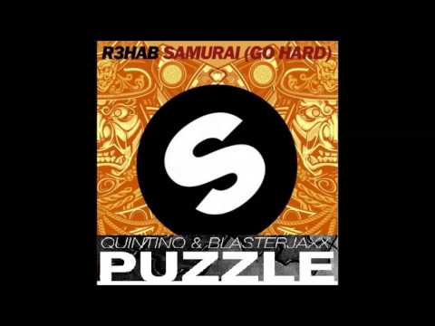 R3HAB vs Quintino & Blasterjaxx - Samurai Puzzle (Dj FuJee Mashup)