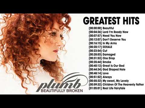 Plumb - Top 30 Greatest Worship Hits Collection Of All Time Must Listen