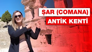 Adana'nın Bilinmeyen ve Gizli Tutulan Kenti; Şar (Comana) Antik Kenti / Tufanbeyli