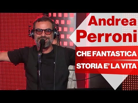 ANDREA PERRONI canta a Radio2 Social Club - "CHE FANTASTICA STORIA E' LA VITA"