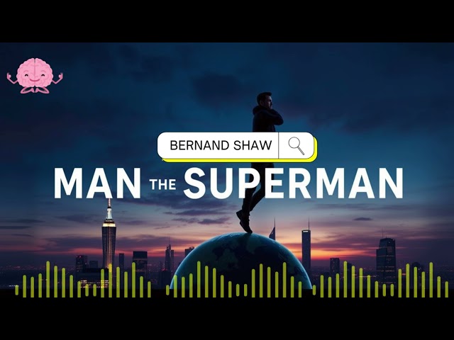 Vídeo relacionado con Man and Superman: A Comedy and a Philosophy (Penguin Classics)