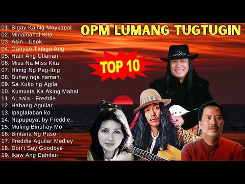 Tagalog Pinoy Old Love Songs Of Asin, Freddie Aguilar - Nonstop Mga Lumang Tugtugin 70s 80s 90s#opm