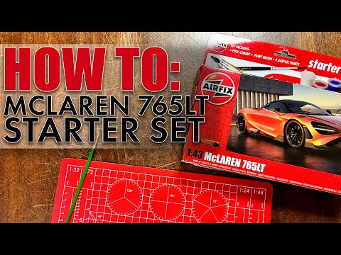 How To: Airfix Starter Set- McLaren 765LT (A55006)