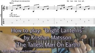 Bright Lanterns | Tallest Man On Earth | Guitar lesson with TABS