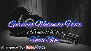 Download lagu Erie Suzan - Gerimis Melanda Hati Karaoke Akustik ( Remake ) mp3