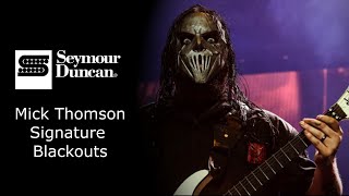 Video thumbnail for Seymour Duncan EMTY Blackouts Mick Thomson Signature Pickups by Metalhead Productions