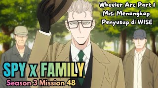Download lagu WHEELER ARC PART 1! MISI MENANGKAP PENYUSUP DI WISE | SPY X FAMILY SEASON 3 EPISODE 11 mp3 Download lagu WHEELER ARC PART 1! MISI MENANGKAP PENYUSUP DI WISE | SPY X FAMILY SEASON 3 EPISODE 11 mp3