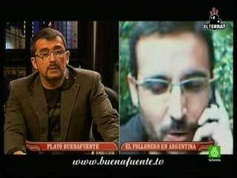 BUENAFUENTE 332 - El Follonero desde Buenos Aires