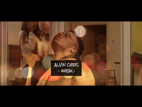 Alvin Chris - Break (Clip officiel)