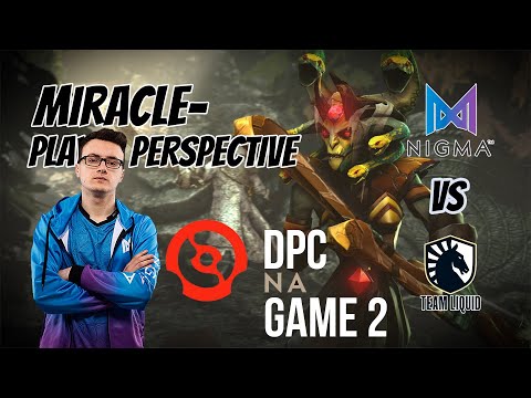Miracle- [Medusa] PLAYER PERSPECTIVE | Nigma vs Liquid | DPC EU - GAME 2