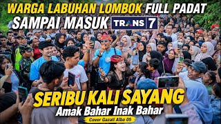 Download lagu SERIBU KALI SAYANG & AMAK BAHAR INAK BAHAR COVER GAZALI ALBA 05 BIKIN WARGA LB.LOMBOK AMBYAR mp3 Download lagu SERIBU KALI SAYANG & AMAK BAHAR INAK BAHAR COVER GAZALI ALBA 05 BIKIN WARGA LB.LOMBOK AMBYAR mp3