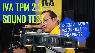 Sound Test various analog signal processing mode in IVA TPM-2.3 Power Amplifier