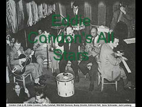 "At the Jazz Band Ball" by:Eddie Condon's All Stars (Blue Note)