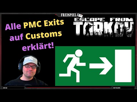 PMC EXITS auf Customs / Zollgelände - Escape from Tarkov - Customs Tutorial