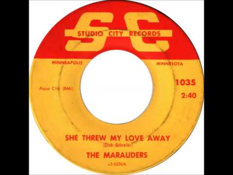 The Marauders - She Threw My Love Away