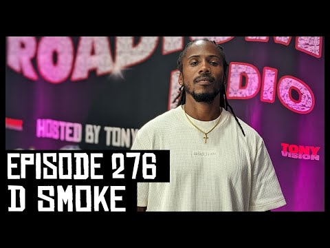 D SMOKE - EPISODE 276 - ROADIUM RADIO - HOSTED BY TONY A. DA WIZARD