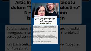 Para Bintang Dunia Bersatu, Serukan Penghentian Aksi Brutal Israel di Palestina