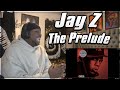 HOV IS THE COLDEST!!! Jay Z - The Prelude REACTION