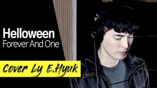 Helloween - Forever And One - Cover by E.Hyuk