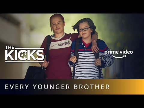 Signs that your brother is like Bailey Burke | The Kicks | Prime Video