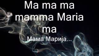 Ricchi e Poveri Mamma Maria srpski prevod