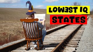 10 States With The Lowest IQ