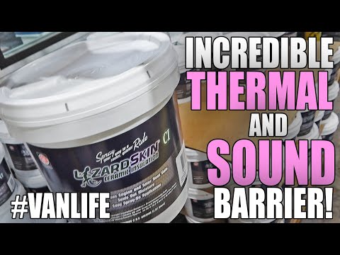 Van Life Spray Insulation | Incredible Spray Sound and Thermal Barrier! Lizard Skin