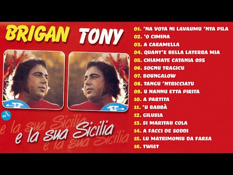 Brigantony - E la sua sicilia ( FULL ALBUM )