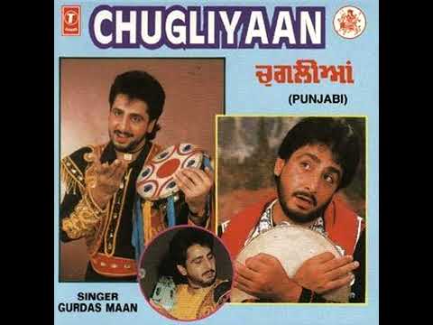 Chugliyaan Gurdas Maan