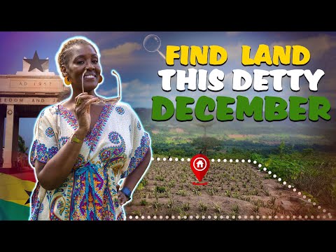 Your Detty December Trip: Find Land & Have Fun 🇬🇭