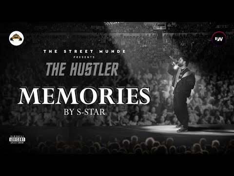 Video thumbnail for Memories Ft. S-Star || The Hustler || Latest Hindi Rap 2023