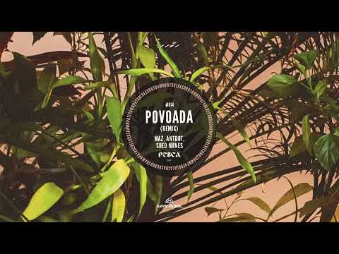 Maz (BR), Antdot, Sued Nunes - Povoada (Pesca Edit)