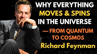 Feynman Explains Why Nothing Ever Truly Comes to Rest