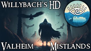 Willybach's HD Valheim - Mistlands Update