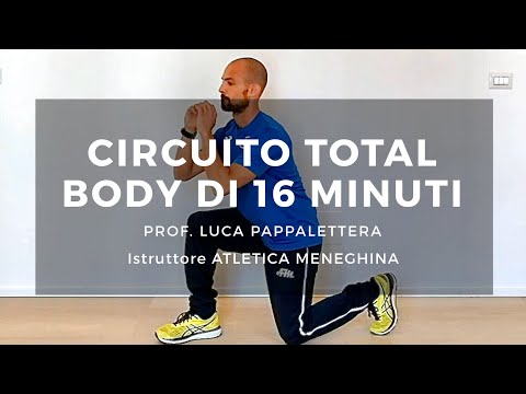 Circuit traing total Body di 16 minuti - Luca Pappalettera - Atletica Meneghina