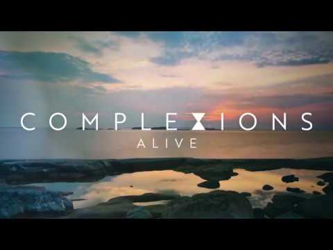 Complexions - Alive (Lyric Video)