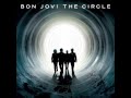 Bon Jovi - We Weren't Born To Follow [HQ]